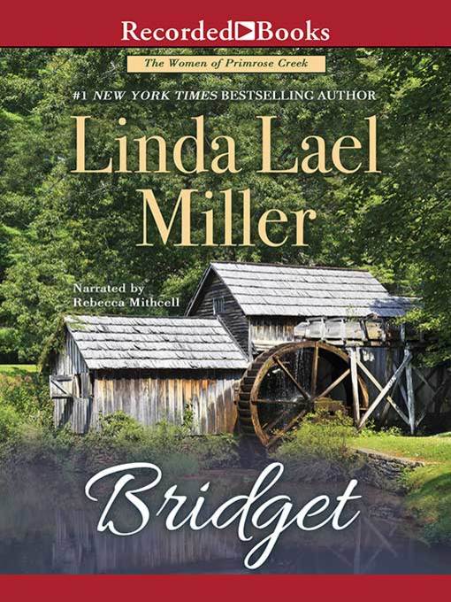 Title details for Bridget by Linda Lael Miller - Available